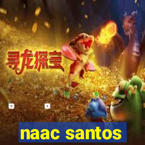 naac santos